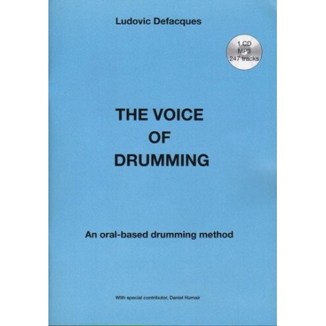 Ludovic Defacques VOICEDRUMMING - The Voice of Drumming - Version anglaise