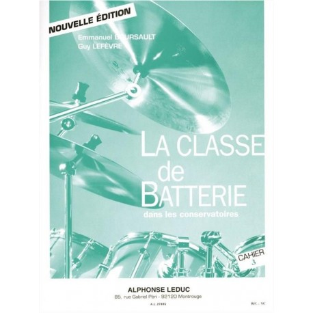Emmanuel Boursault - La Classe de Batterie dans les Conservatoires 3 - Recueil + Partition