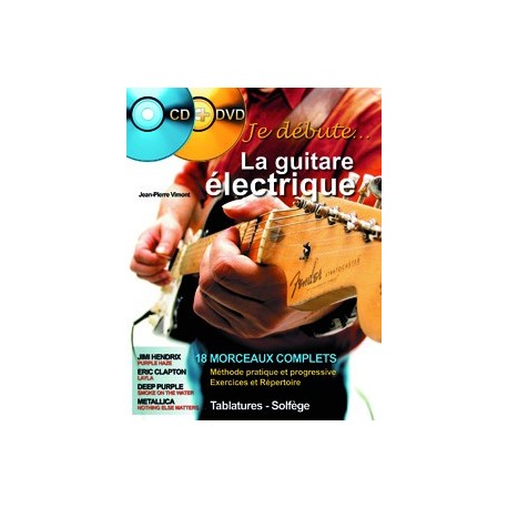 J.P. Vimont - Je Débute la Guitare Électrique - Recueil + CD + DVD