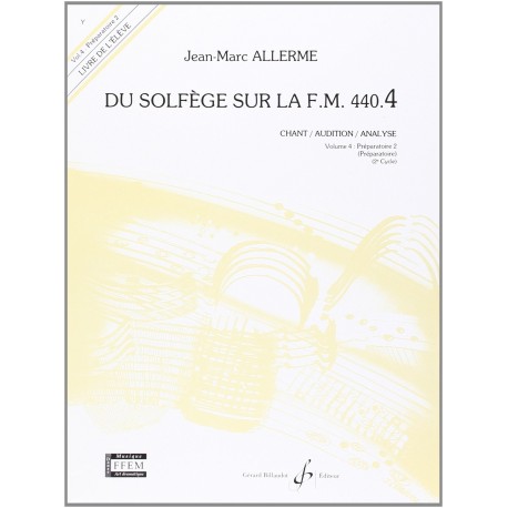 Jean-Marc Allerme - Du solfege sur la F.M. 440.4 - Chant/Audition/Ana. - Recueil
