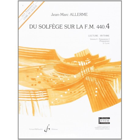 Jean-Marc Allerme - Du solfège sur la F.M. 440.4 - Lecture/Rythme - Recueil