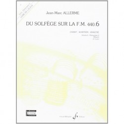 Jean-Marc Allerme - Du solfege sur la F.M. 440.6 - Chant/Audition/Ana. - Recueil + CD