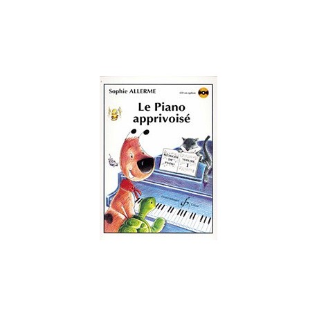 Gérard Billaudot GB6718 - Sophie Allerme - Le Piano Apprivoisé Volume 1 - Recueil