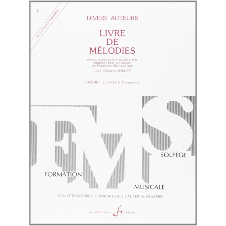 Gérard Billaudot GB4834 - Jean-Clément Jollet - Livre De Melodies Volume 3 - Recueil