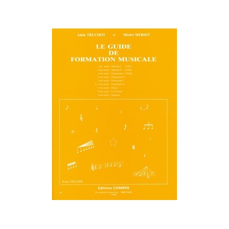 Alain Truchot/Michel Meriot - Guide de formation musicale Vol.6 - élémentaire 2 - Recueil