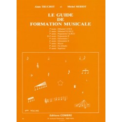 Alain Truchot/Michel Meriot - Guide de formation musicale Vol.4 - Recueil