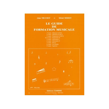 Alain Truchot/Michel Meriot - Guide de formation musicale Vol.4 - Recueil