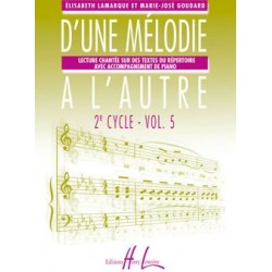 Elisabeth Lamarque/Marie-José Goudard - D'une mélodie à l'autre Vol.5 - Recueil