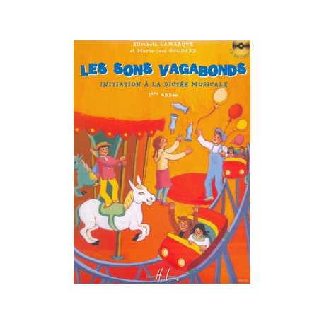 Elisabeth Lamarque/Marie-José Goudard - Sons Vagabonds Vol.1 - Recueil
