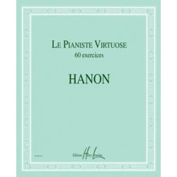 Charles-Louis Hanon - Le Pianiste virtuose - 60 Exercices - Recueil