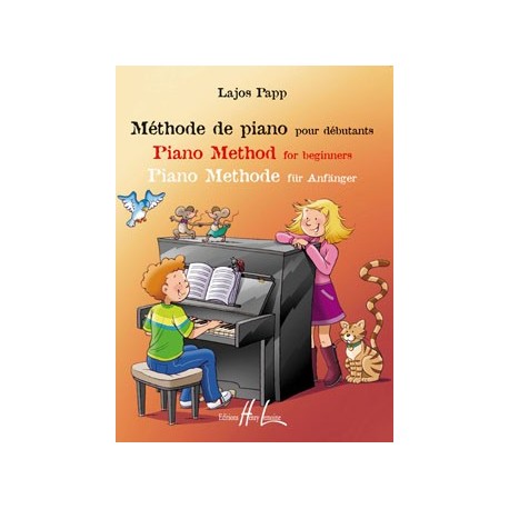 Lajos Papp - Méthode de piano pour débutants - Recueil