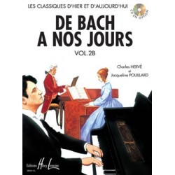 Charles Hervé/Jacqueline Pouillard - De Bach à nos jours Vol.2B - Recueil