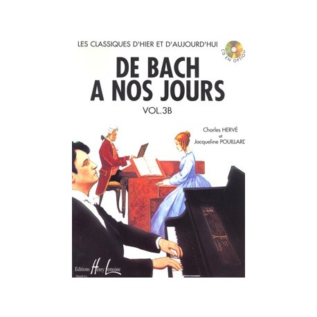 Charles Hervé/Jacqueline Pouillard - De Bach à nos jours Vol.3B - Recueil