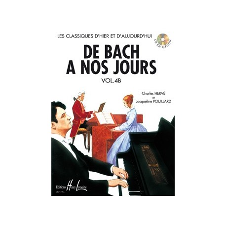 Charles Hervé/Jacqueline Pouillard - De Bach à nos jours Vol.4B - Recueil