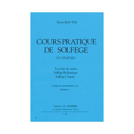 Pierre Boutin - Cours pratique de solfège Vol.1 - Recueil