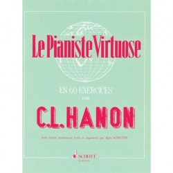 Charles-Louis Hanon - Le Pianiste Virtuose en 60 exercices - Recueil