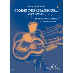 Tisserand - Comme Des Chansons 1 - Recueil + CD