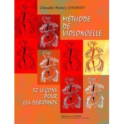 Claude-Henry Joubert - Méthode de violoncelle Vol.1 : 32 leçons débutants - Recueil