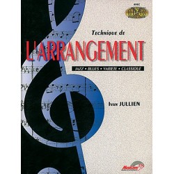 Ivan Jullien - Technique de l'arrangement Jazz, Blues All Instruments - Recueil + CD