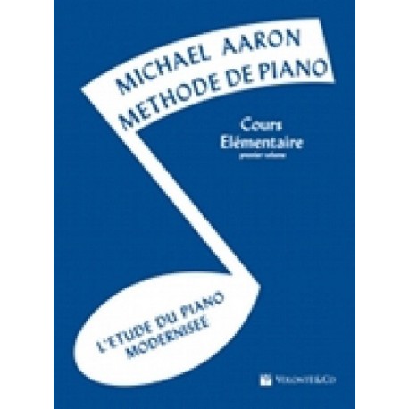 Michael Aaron - Méthode de Piano - Cours Élémentaire 1er Volume - Recueil