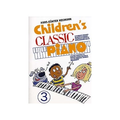 Hans-Günter Heumann - Children's Classic Piano 3 - Recueil