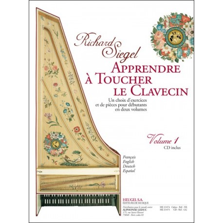 Richard Siegel - Apprendre à Toucher le Clavecin (Volume 1) - Recueil + CD