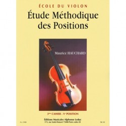 Maurice Hauchard - Etude Méthodique des Positions Vol 3 Violin - Conducteur