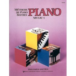 James Bastien - Méthode de Piano Bastien : Piano Vol. 1 - Recueil