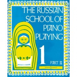 The Russian School of Piano Playing 1 part II - Recueil