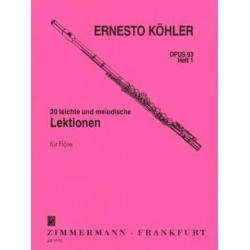 E. Kohler - 20 Lektionen 1 Opus 93 Flute - Recueil