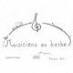 Herr - Musiciens En Herbe Eveil Musical 2Eme Annee - Recueil