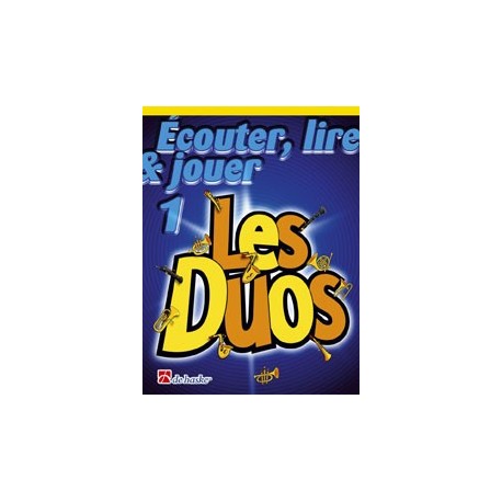 Écouter, Lire & Jouer 1 - Les Duos Flute - Recueil