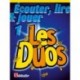 Écouter, Lire & Jouer 1 - Les Duos Clarinet - Recueil
