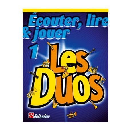 Écouter, Lire & Jouer 1 - Les Duos Clarinet - Recueil