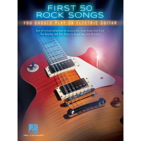 First 50 Rock Songs Guitare - Recueil