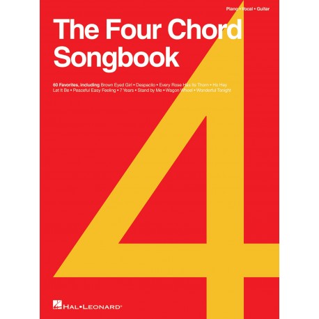 The Four Chord Songbook Piano, Vocal and Guitar - Recueil