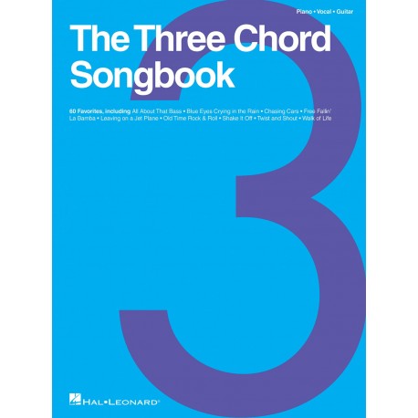The Three Chord Songbook Piano, Vocal and Guitar - Recueil