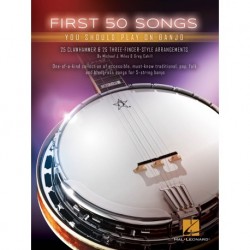 First 50 Songs You Should Play on Banjo - Recueil