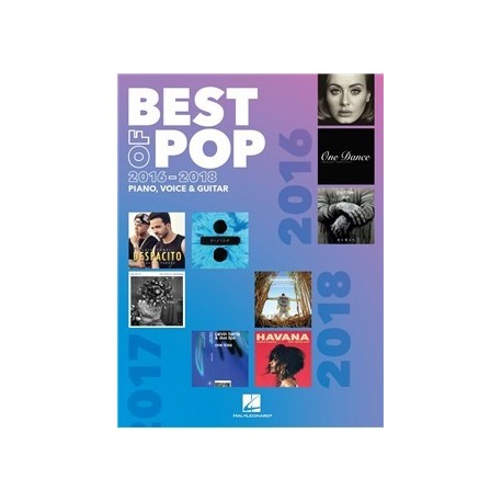 Best Of Pop 2016-2018 Piano, Vocal and Guitar - Recueil