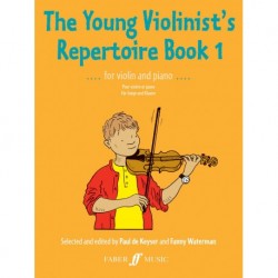 Paul de Keyser - The Young Violinist's Repertoire 1 Violon et Piano - Recueil