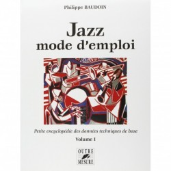 Philippe Baudoin - Jazz mode d'emploi Volume I - Recueil