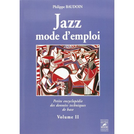 Philippe Baudoin - Jazz mode d'emploi Volume 2 - Recueil