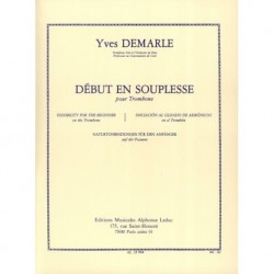 Yves Demarle - Début En Souplesse Trombone - Recueil