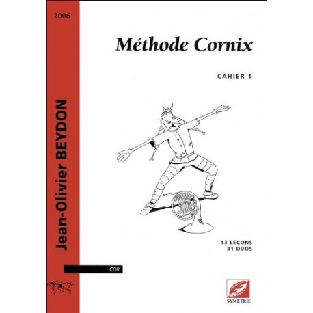 Jean-Olivier Beydon - Méthode Cornix - Vol. 1 Horn - Recueil