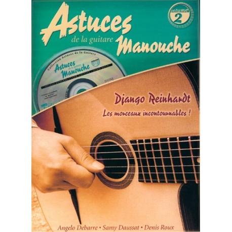 Angelo Debarre - Astuces De La Guitare Manouche Vol. 2 - Recueil + CD