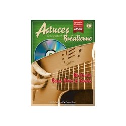 Denis Roux/Michel Ghuzel - Astuces de la Guitare Brésilienne Vol. 1 - Recueil + CD + DVD