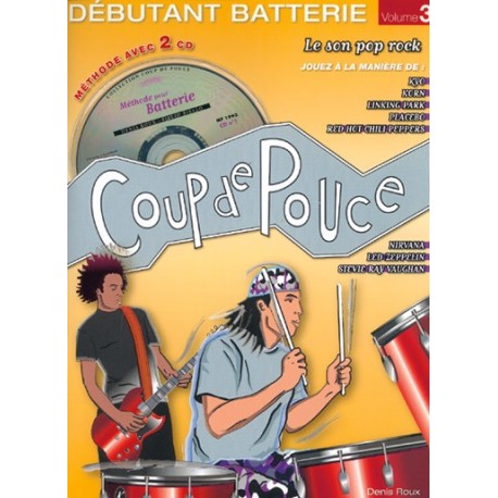 Denis Roux/Silvio Biello - Coup de Pouce Batterie Vol. 3 - Recueil + 2 CDs