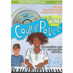 Le P'tit Coup De Pouce Piano - Recueil + CD