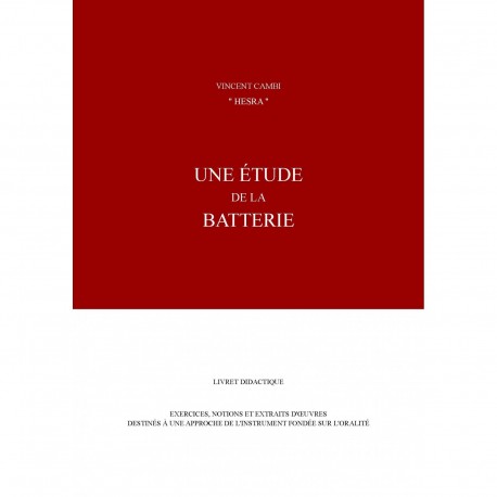 Vincent Cambi HESRA1 - Vincent Cambi - Hesra - Une étude de Batterie