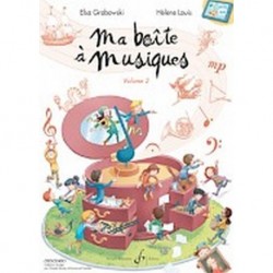 Elsa Grabowski/Helene Louis - Ma Boite A Musiques - Volume 2 - Recueil